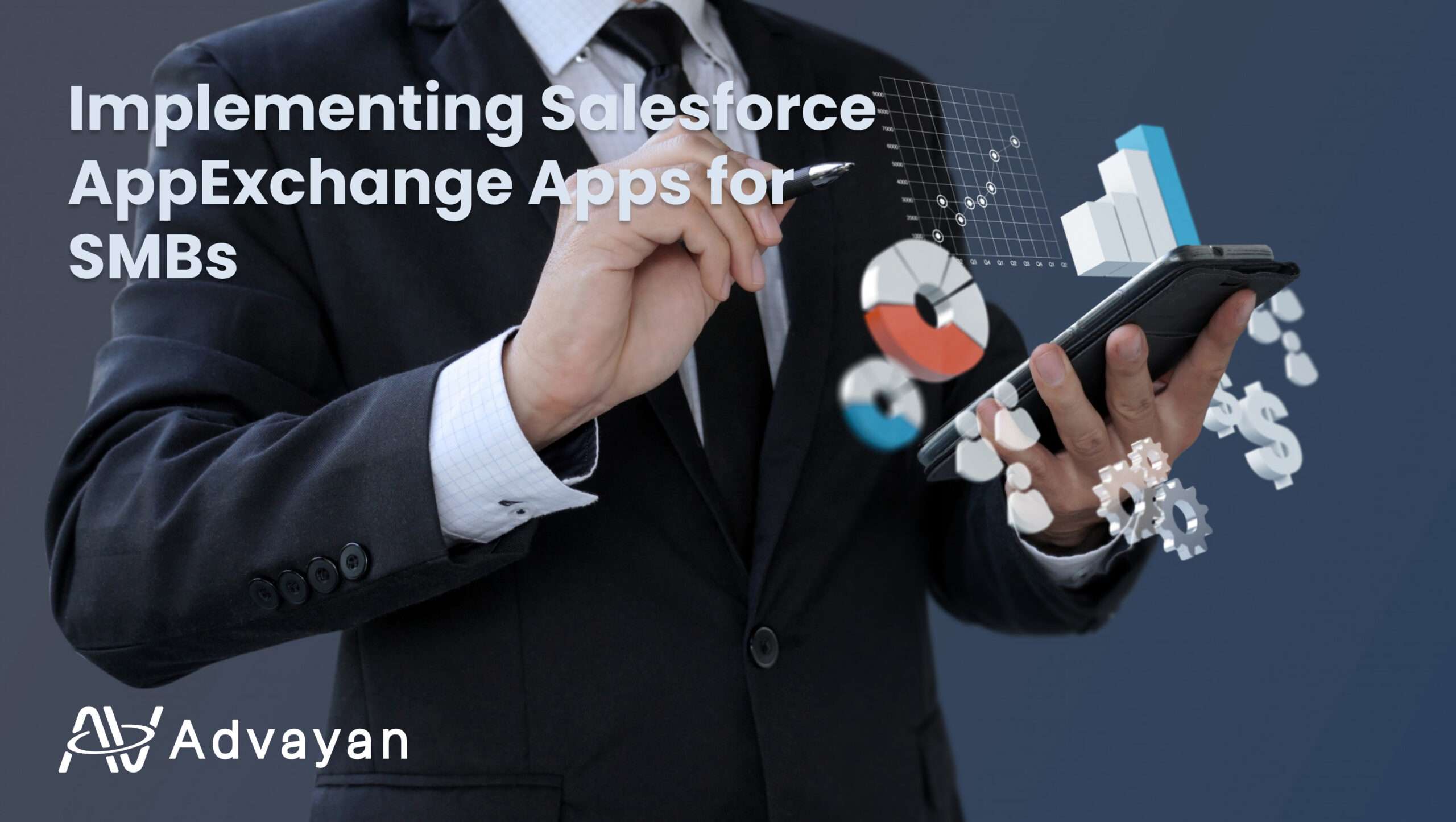  Implementing Salesforce AppExchange Apps for SMBs