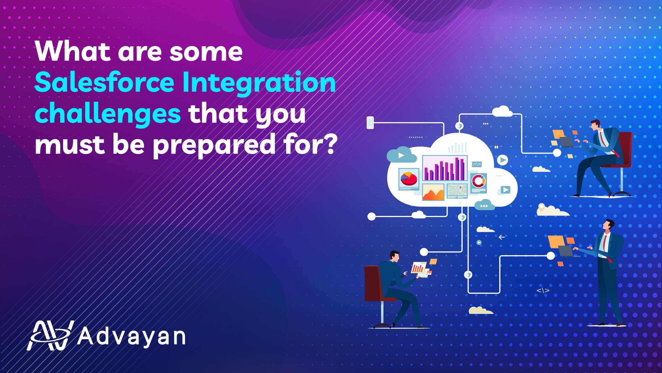 What are some Salesforce integration challenges that you must be prepared for