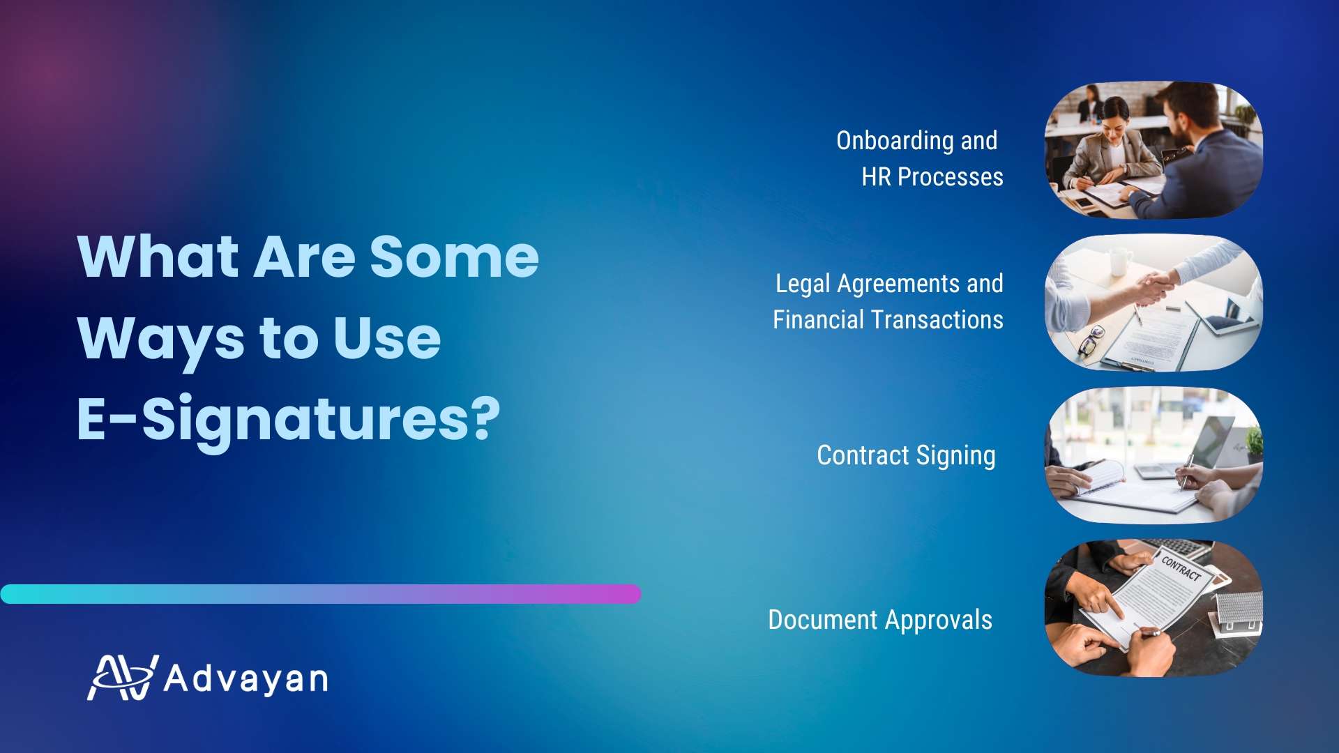 What Are Some Ways to Use E-Signatures? 